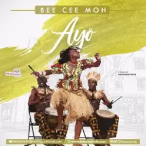Beecee Moh - Ayo (Joy)